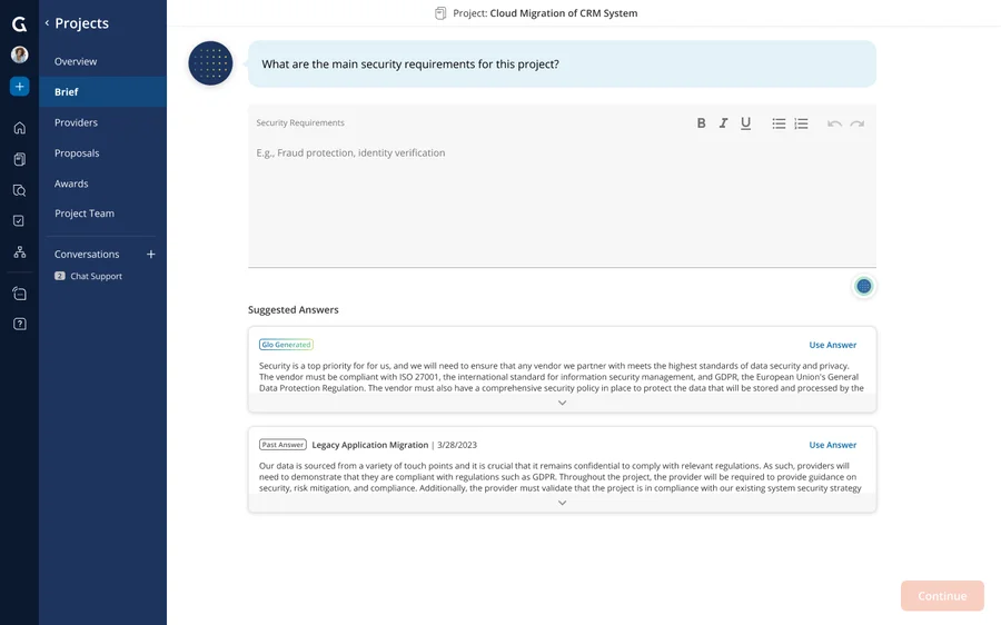 Glo will analyze your project description and other responses you provide and continue to learn and offer suggestions throughout the scoping process.